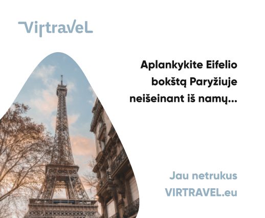 Netrukus patirsite Europos žymiausių miestų kultūrą VIRTRAVEL virtualiose kelionėse